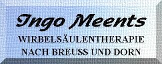 Wirbels�ulentherapie nach Breu�-Dorn-Fleig - Homepage